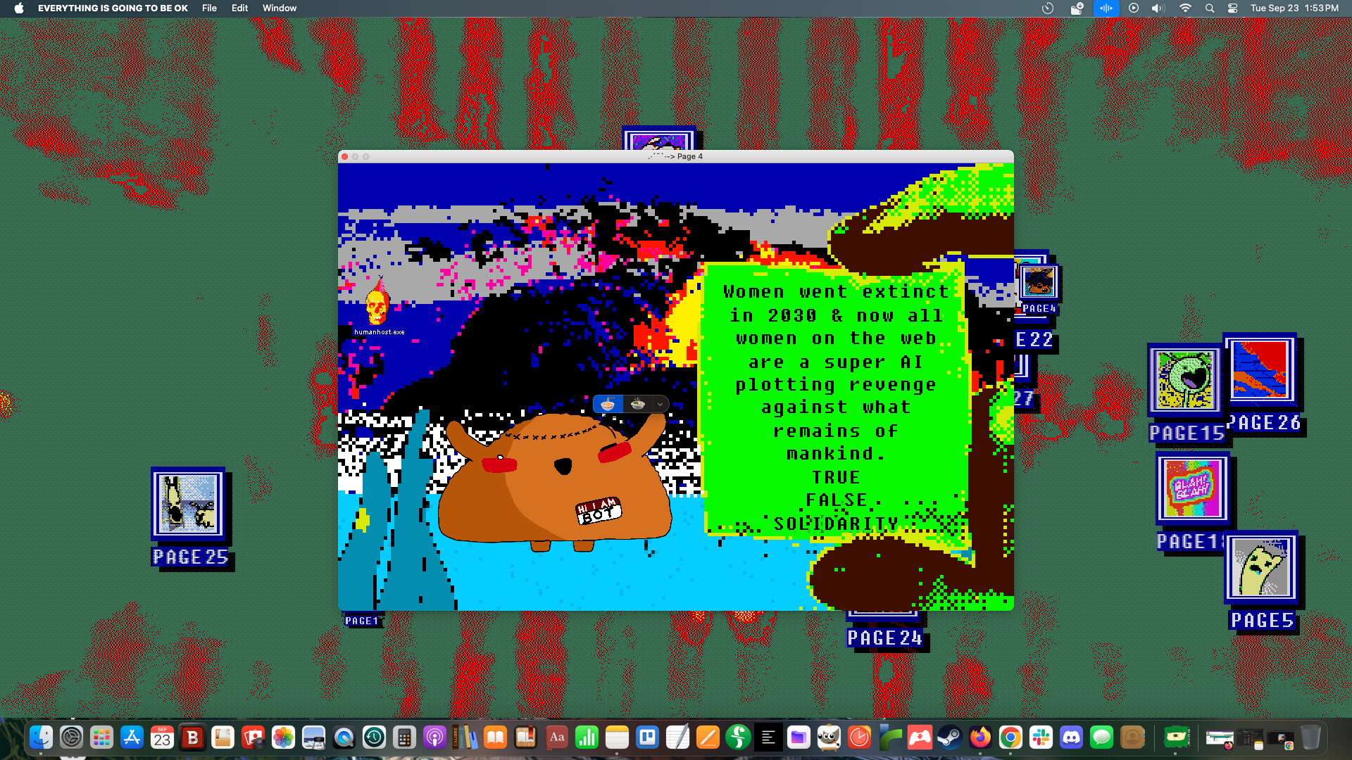 A screen from Nathalie Lawhead's EVERYTHING IS GOING TO BE OK. There's glitchy imagery featuring a cartoon bot saying something satirical.
